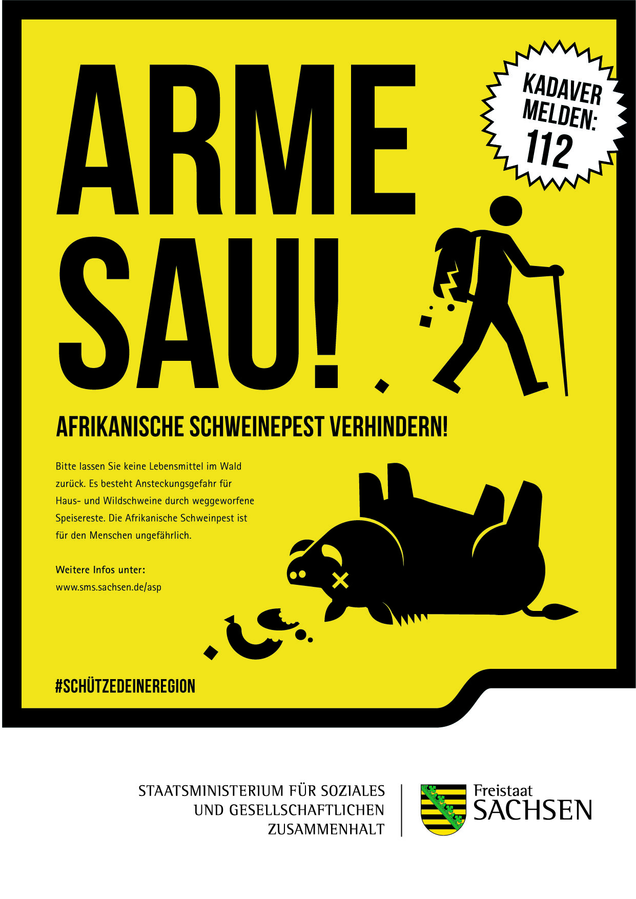 In Warnoptik gestaltetes Motiv: Als Illustration sind mit Wanderer, dem Essen aus dem Rucksack fällt und ein auf dem Rücken liegendes Wildschwein zu sehen, dazu der Slogan "Arme Sau! Afrikanische Schweinepest verhindern!"